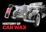Car Wax On, Wax Off: The Revolutionary Story of Car Protectants