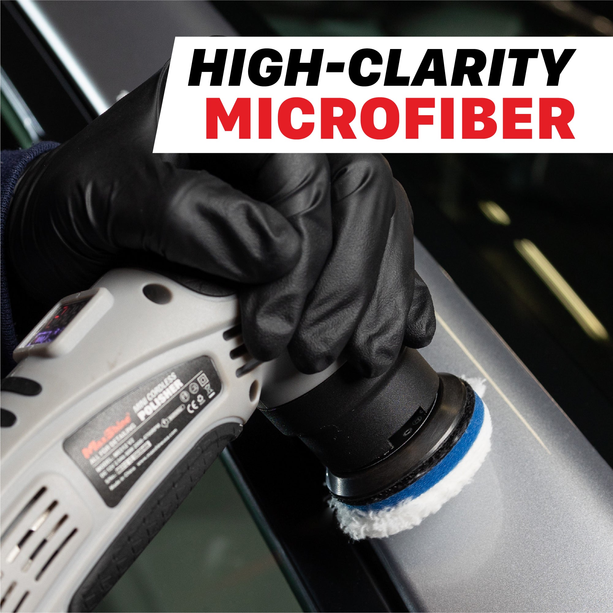 A gloved hand uses a mini cordless polisher with a microfiber pad on a car door panel. A white text banner at the top reads 'HIGH-CLARITY MICROFIBER'. M0312 V2-PK Mini Cordless Polishing Pads Kit