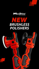 MaxShine Brushless Polishers