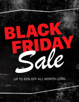 Black Friday Sale - All Month Long