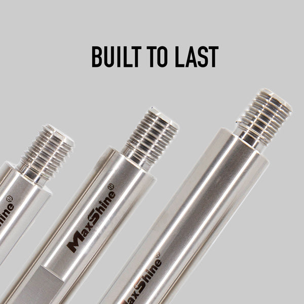 Built to Last - MaxShine Shaft Extension Set