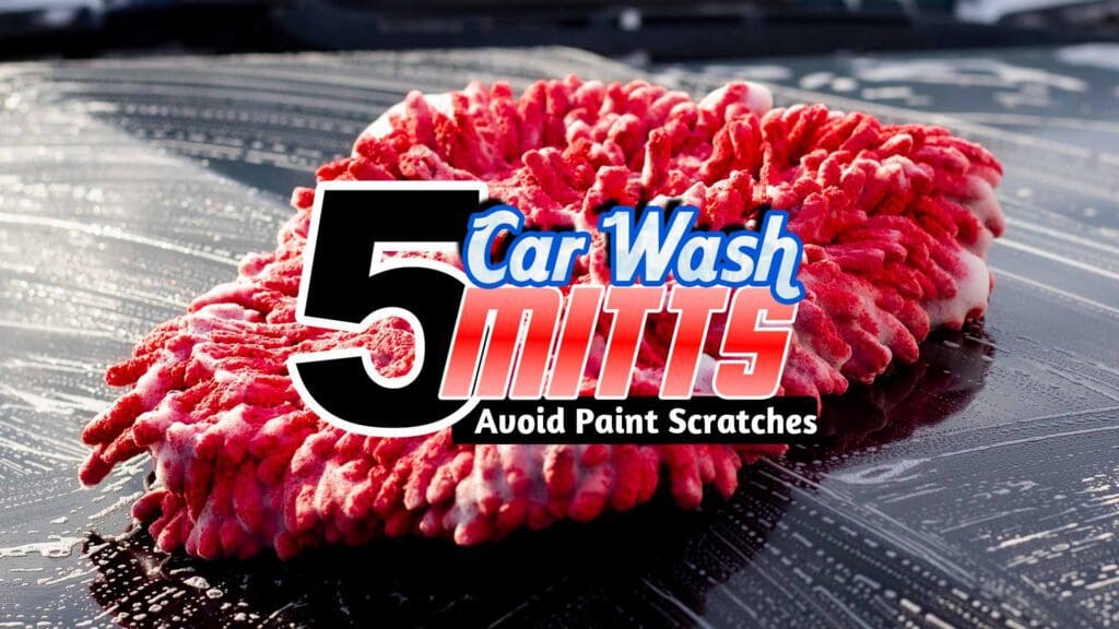 Car Wash Mitts Blog, all to know about - Auto Detailing