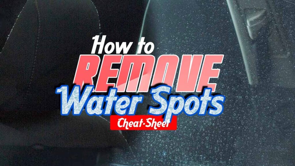 How To remove water spots - Auto Detailing DIY
