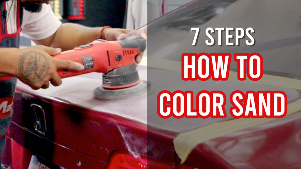 How to Color Sand a Car